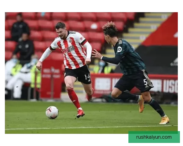 谢菲尔德联英冠夺冠后重返英超表现稳健